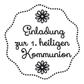 Woodies Textstempel "Einladung zur 1. heiligen Kommunion" - W-14001