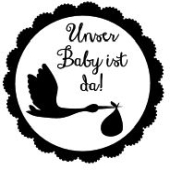 Woodies Textstempel "Unser Baby ist da" - W-06007
